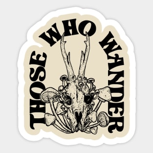 Those Who Wander Sticker